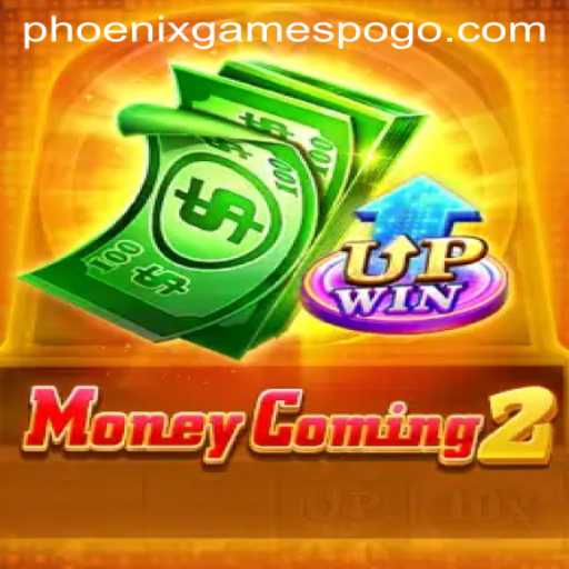 Discover the Exciting World of MoneyComing2 by Phoenix Games